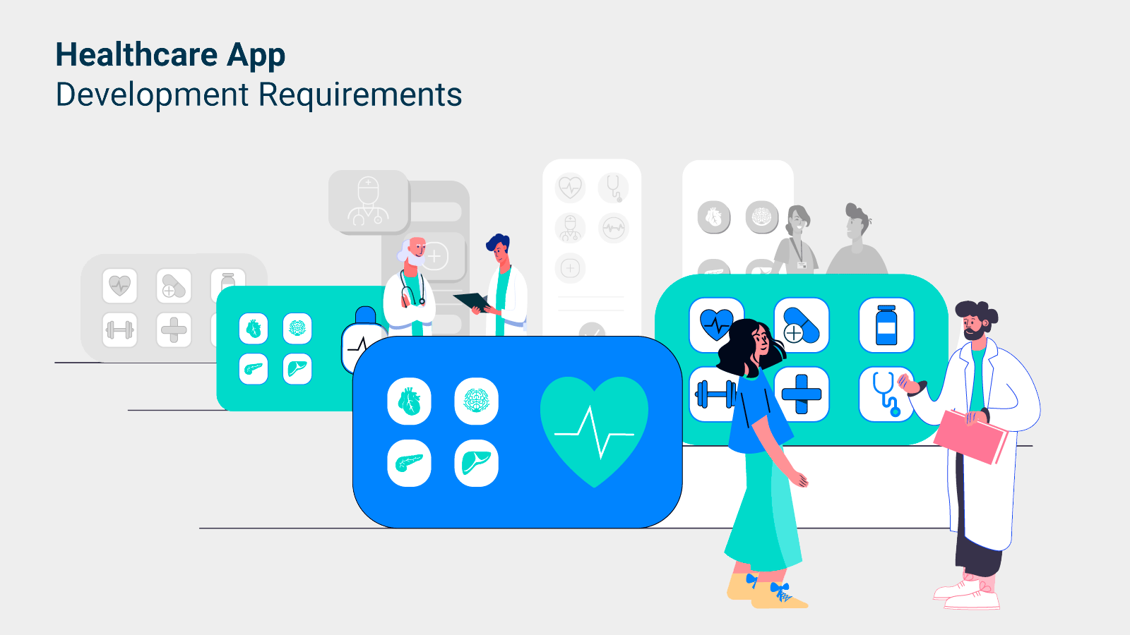 What are the Healthcare App Development Requirements? 0